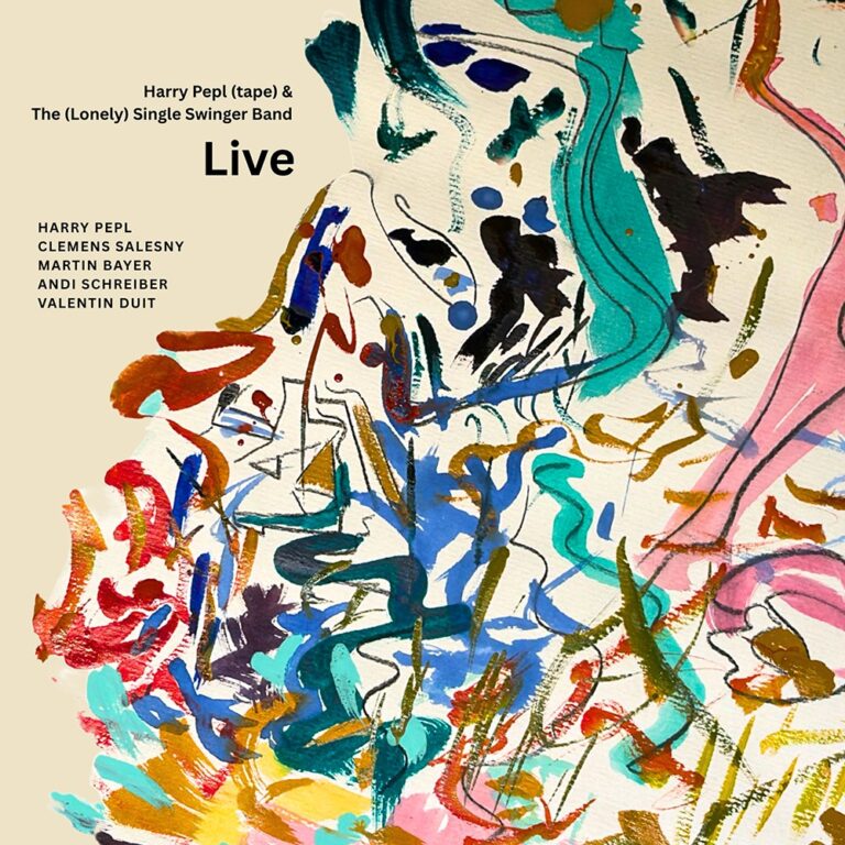 Album cover: Harry Pepl & The Single Swinger Band – Live